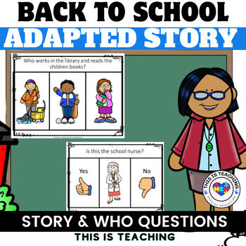 Back To School Adapted Story & Who Question Activity Preschool Special Education