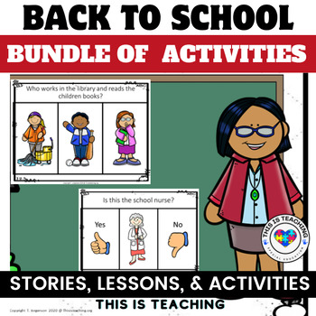 Back To School Adapted Stories, Lessons & Activities