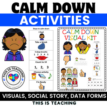Calm Down Strategies, Social Story & Behavior Data Collection Form