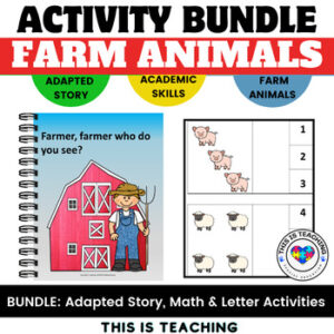 Farm Animal Bundle of Centers, Adapted Stories, & Activities