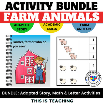 Farm Animal Bundle of Centers, Adapted Stories, & Activities