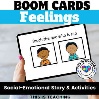 Feelings Story & Boom Cards Digital Activities For Preschool Special Education