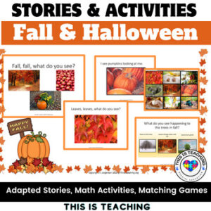 Fall & Halloween Bundle of Adapted Stories, Matching & Math Activities