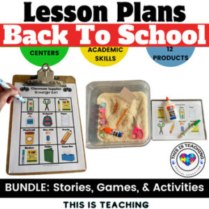 Back To School Bundle of Activities, Lessons, Adapted Stories