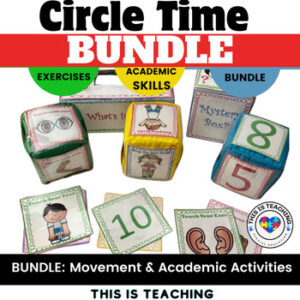 Circle Time Movement & Academic Activities, Centers, & Games